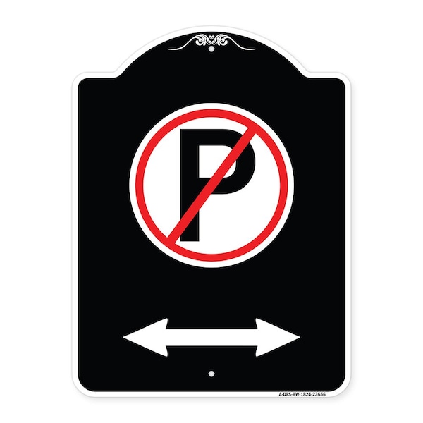 Signmission No ParkingW/ Bidirectional Arrow Heavy-Gauge Aluminum Architectural Sign, 24" x 18", BW-1824-23656 A-DES-BW-1824-23656 - main